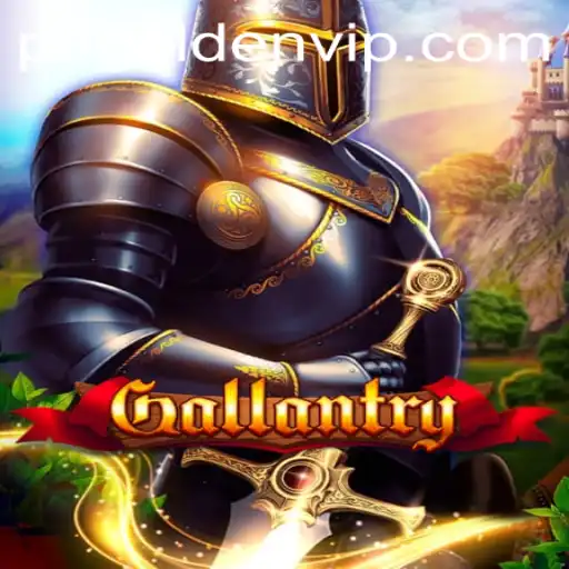 Exploring the World of Gallantry: A Comprehensive Overview