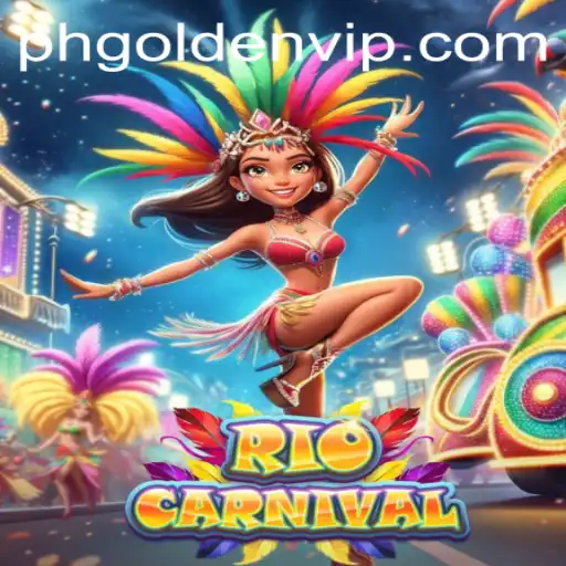 Discover the Vibrant World of RioCarnival with PHGolden